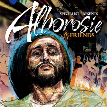 Specialist Presents Alborosie & Friends - Alborosie