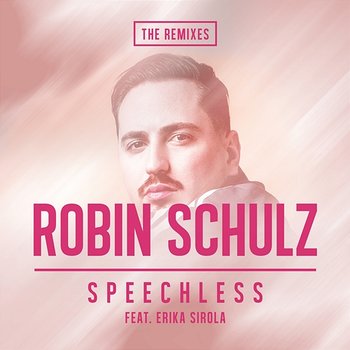 Speechless - Robin Schulz