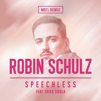 Speechless - Robin Schulz