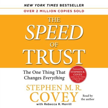 Speed of Trust - Covey Stephen M.R.