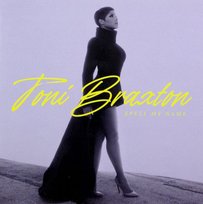 Spell My Name Braxton Toni