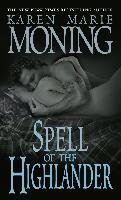 Spell Of The Highlander Moning Karen Marie