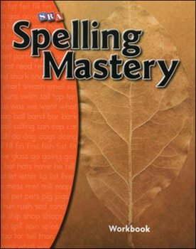 Spelling Mastery Level A. Student Workbook - McGraw-Hill