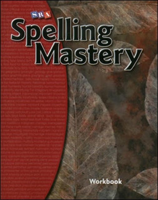 Spelling Mastery Level F. Student Workbook Opracowanie zbiorowe