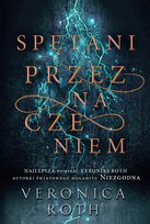 Spętani przeznaczeniem. Naznaczeni śmiercią. Tom 2 Roth Veronica
