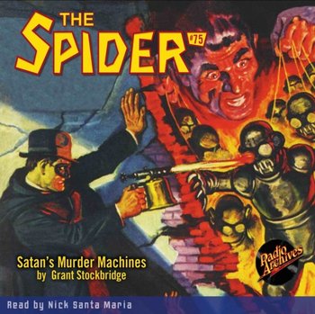 Spider #75 Satan's Murder Machines - Grant Stockbridge, Maria Nick Santa