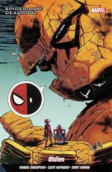 Spider-man/deadpool Vol. 7: My Two Dads - Thompson Robbie