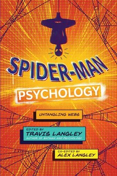 Spider-Man Psychology - Opracowanie zbiorowe