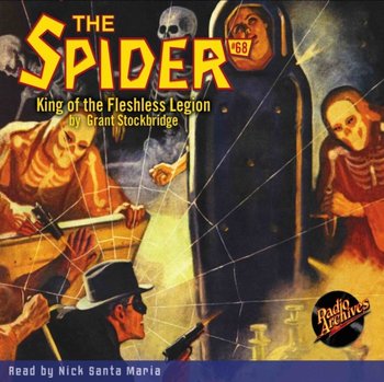 Spider. Number 68. King of the Fleshless Legion - Grant Stockbridge, Maria Nick Santa