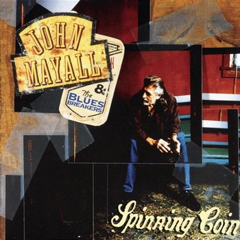 Spinning Coin - John Mayall & The Bluesbreakers