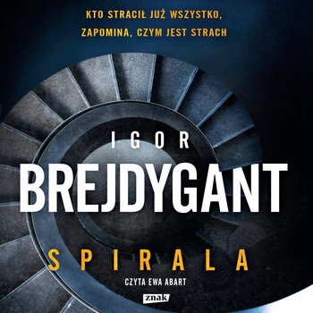 Spirala - Brejdygant Igor