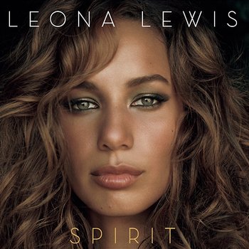 Spirit - Leona Lewis