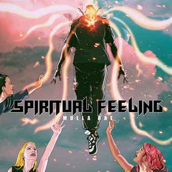 Spiritual Feeling - Mulla Rae