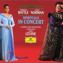 Spirituals in Concert Kathleen Battle, Jessye Norman, James Levine