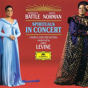 Spirituals in Concert - Kathleen Battle, Jessye Norman, James Levine