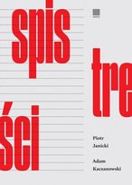 Spis treści Kaczanowski Adam, Janicki Piotr