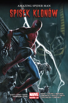 Spisek klonów. Amazing Spider-Man. Tom 5 - Slott Dan, Gage Christos, David Peter