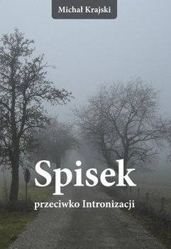 Spisek przeciwko Intronizacji - Krajski Michał