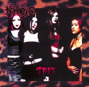 Spit - Kittie