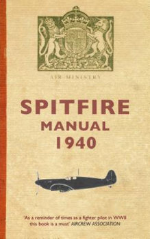 Spitfire Manual 1940 - Sarkar Dilip