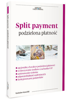 Split payment podzielona płatność - Kowalski Radosław