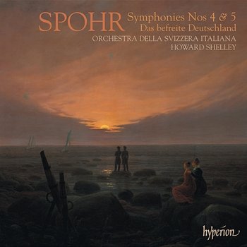 Spohr: Symphonies Nos. 4 & 5 - Orchestra della Svizzera Italiana, Howard Shelley