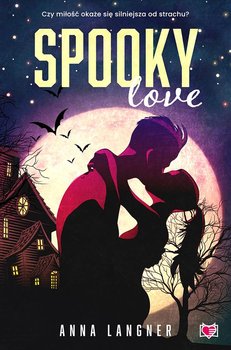 Spooky love - Langner Anna