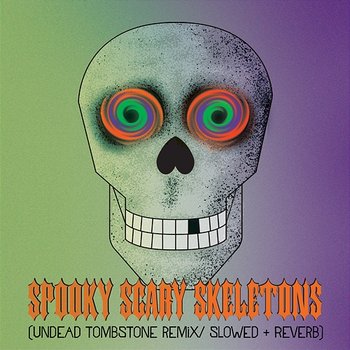 Spooky Scary Skeletons - Andrew Gold