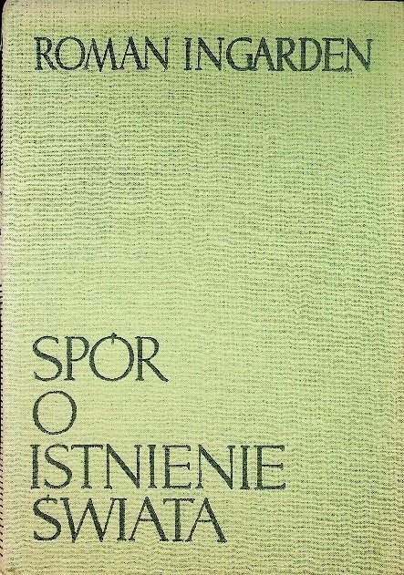 Spór o istnienie świata Tom II - Ingarden Roman | Książka w Empik