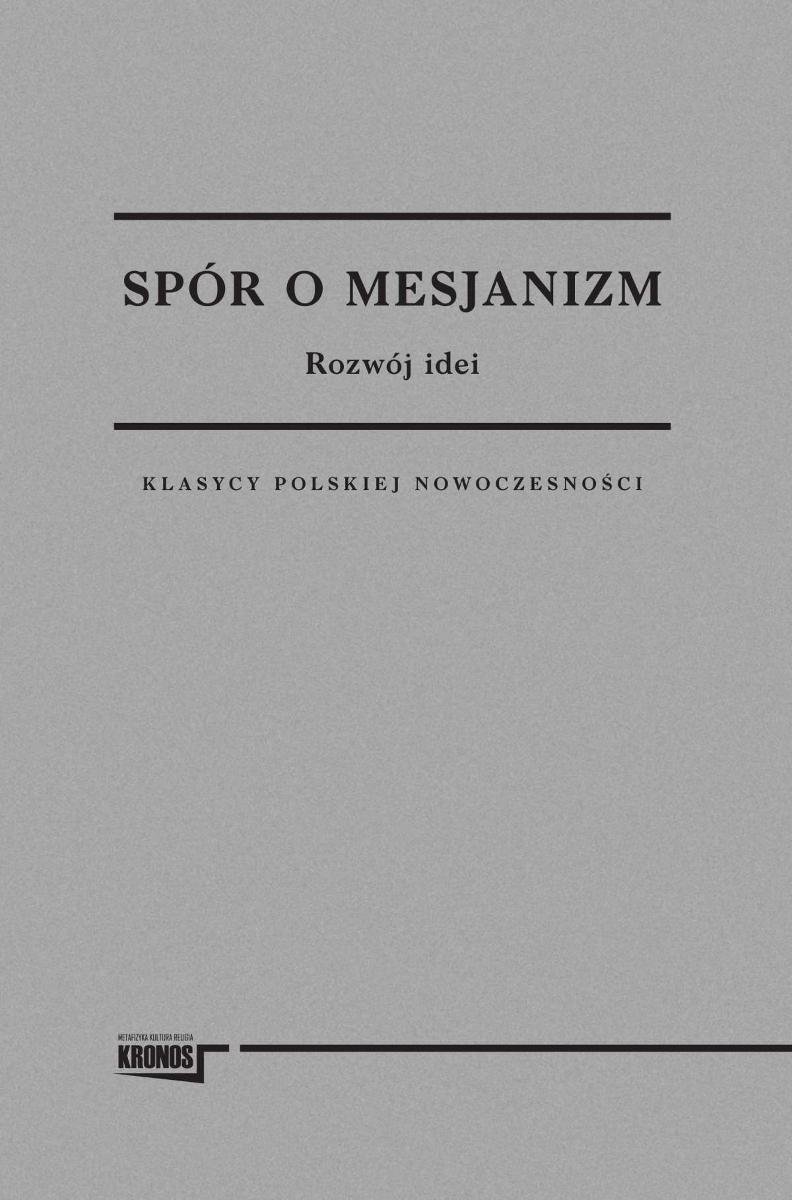 Spór o mesjanizm. Rozwój idei - ebook epub