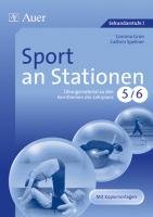 Sport an Stationen 5/6 - Spellner Cathrin, Grun Corinna
