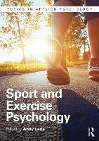 Sport and Exercise Psychology - Lane Andrew M.