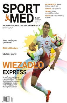 Sport and Med Magazyn o Profilaktyce i Leczeniu Kontuzji