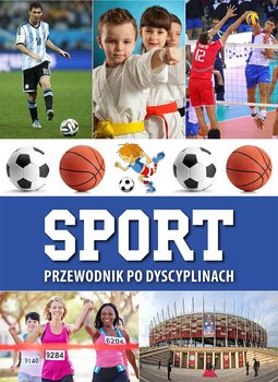 Sport. Przewodnik po dyscyplinach - Jabłoński Janusz