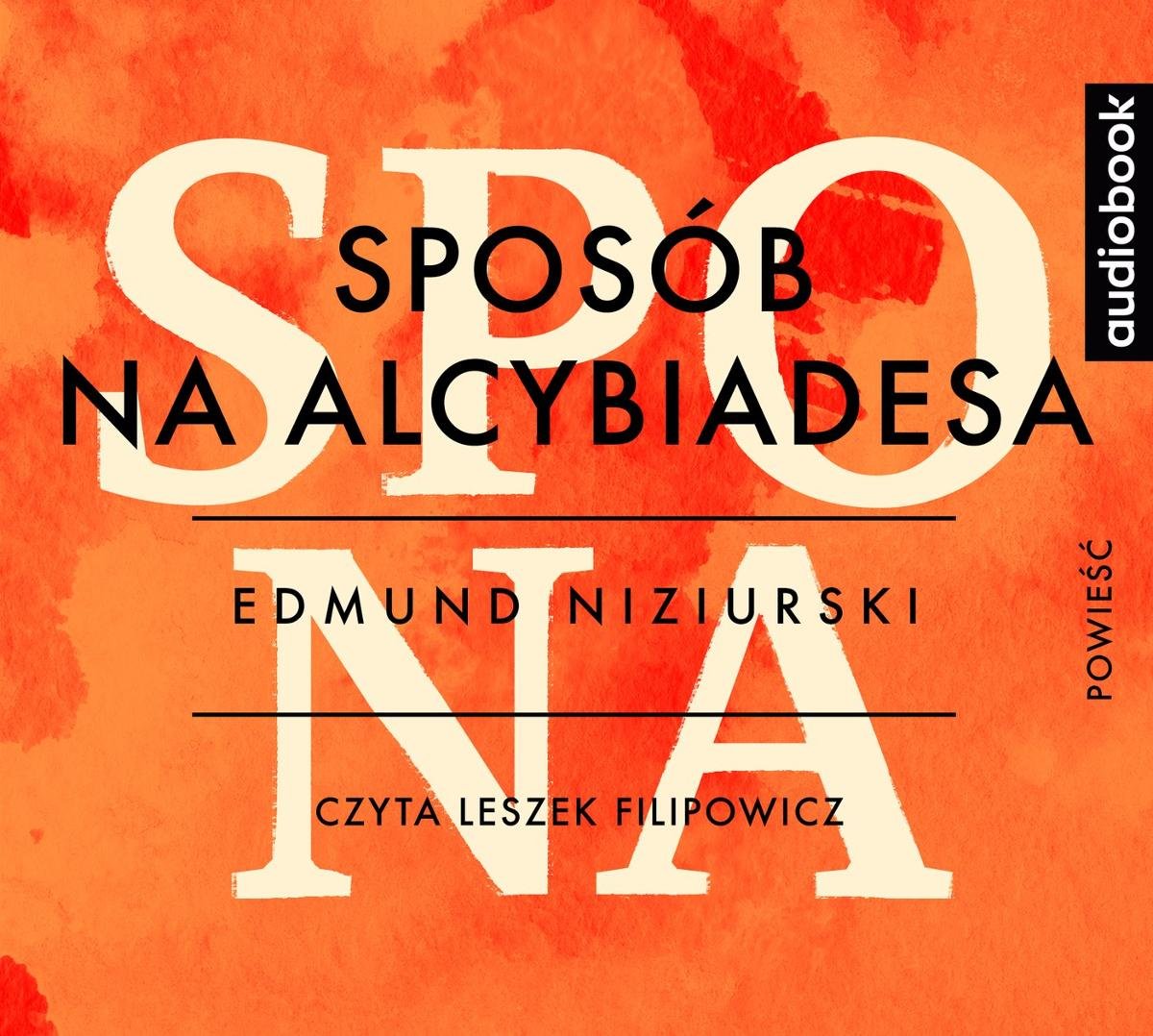 Tekst Książki Sposób Na Alcybiadesa Sposób na Alcybiadesa - Niziurski Edmund | Audiobook Sklep EMPIK.COM