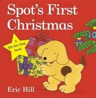 Spot's First Christmas - Hill Eric