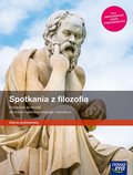 Spotkania z filozofią. Podręcznik. Zakres podstawowy. Klasa 1. Liceum i technikum - Bokiniec Monika, Zielka Sylwester