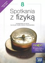 Spotkania z fizyką. Podręcznik do fizyki. Klasa 8. Szkoła podstawowa. Edycja 2024-2026