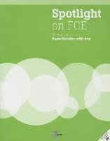 Spotlight on FCE: Exam Booster with Key [With 2 CDs and DVD] - Naunton Jon, Hughes John