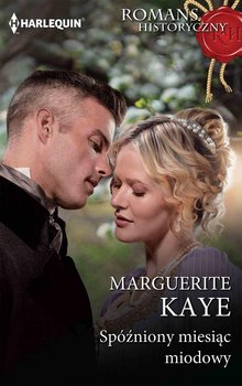 Spóźniony miesiąc miodowy - Kaye Marguerite