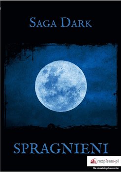 Spragnieni - Dark Saga