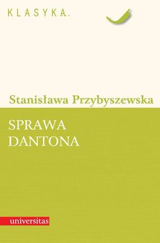 Sprawa Dantona - Przybyszewska Stanisława