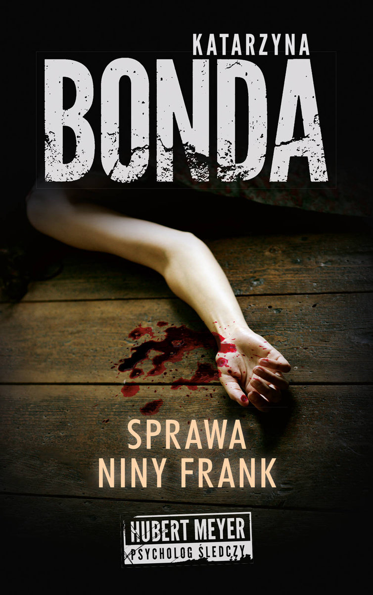 Katarzyna Bonda Sprawa Niny Frank Chomikuj www.empik.com