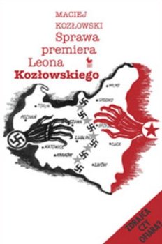 Sprawa Premiera Leona Kozłowskiego - Kozłowski Maciej