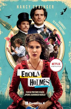 Sprawa zaginionego markiza. Enola Holmes. Tom 1 - Springer Nancy
