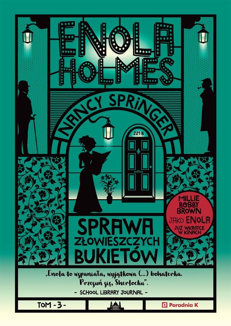 Sprawa złowieszczych bukietów. Enola Holmes. Tom 3 - ebook epub