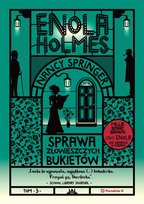 Sprawa złowieszczych bukietów. Enola Holmes. Tom 3 - ebook mobi Springer Nancy
