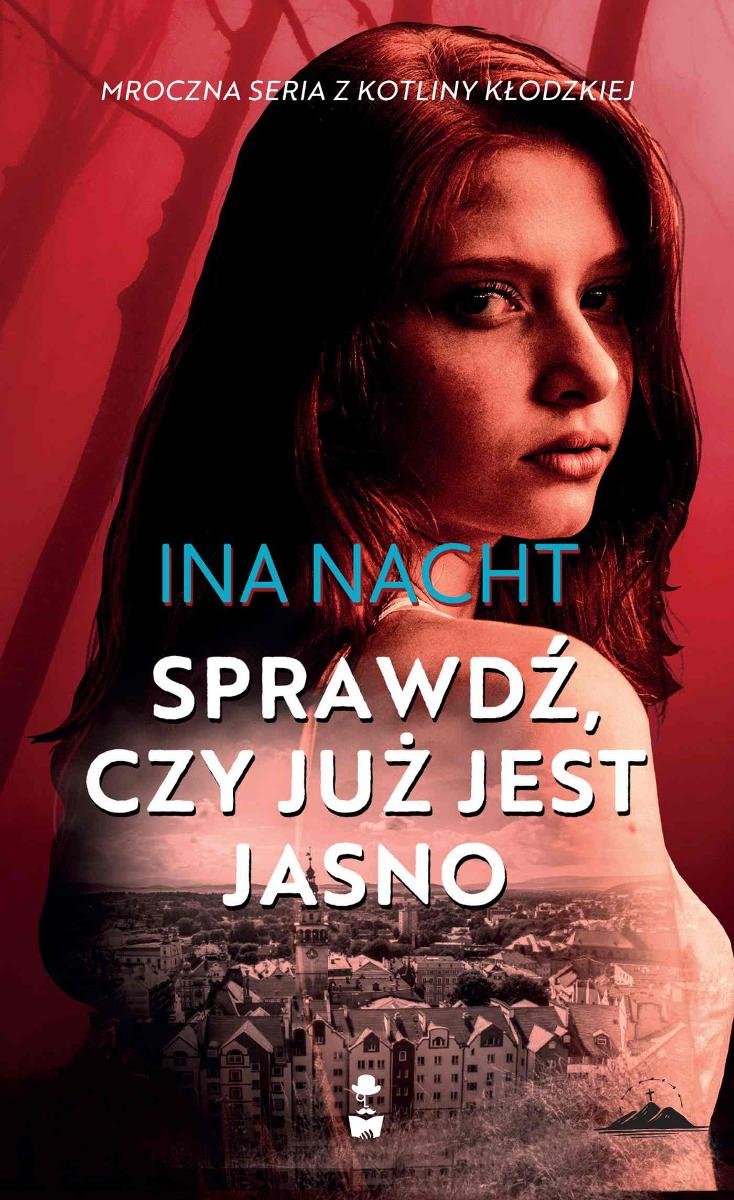 Sprawdź, Czy Już Jest Jasno - Nacht Ina | Ebook Sklep EMPIK.COM