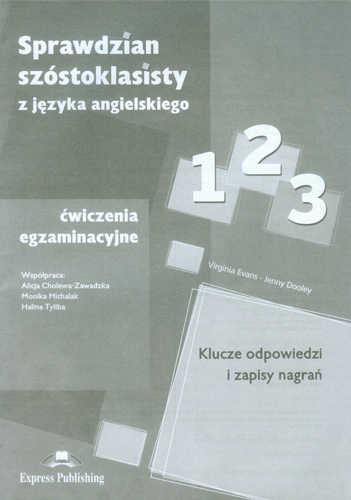 Sprawdzian szóstoklasisty z języka angielskiego. Ćwiczenia