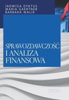 Sprawozdawczość i analiza finansowa Dyktus Jadwiga, Malik Barbara, Gaertner Maria